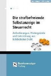 Die Selbstanzeige im Steuerrecht