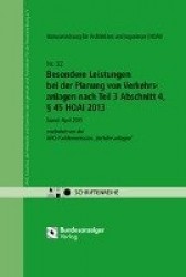 Besondere Leistungen bei der Planung von Verkehrsanlagen nach Teil 3 Abschnitt 4,§ 45 HOAI 2013