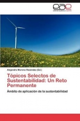 Topicos Selectos de Sustentabilidad - Un Reto Permanente