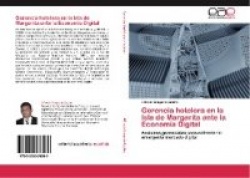 Gerencia hotelera en la Isla de Margarita ante la Economía Digital