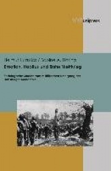 Emotion, Habitus und Erster Weltkrieg - Soziologische Studien zum militÃ¤rischen Untergang der Habsburger Monarchie