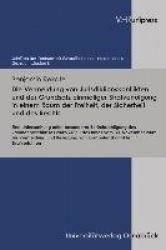 Die Vermeidung von Jurisdiktionskonflikten und der Grundsatz einmaliger Strafverfolgung in einem Raum der Freiheit, der Sicherhe