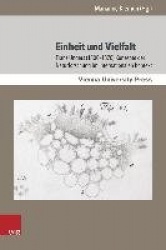 Einheit und Vielfalt - Franz Ungers (1800--1870) Konzepte der Naturforschung im internationalen Kontext