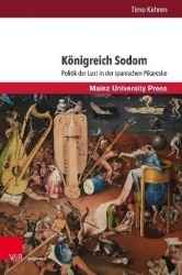 Königreich Sodom - Politik der Lust in der spanischen Pikareske