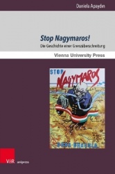 Stop Nagymaros! - Die Geschichte einer Grenzüberschreitung