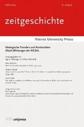 Ideologische Transfers und Kontinuitäten - (Nach-)Wirkungen der NS-Zeit
