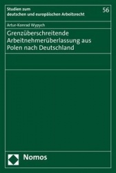 Grenzuberschreitende Arbeitnehmeruberlassung Aus Polen Nach Deutschland