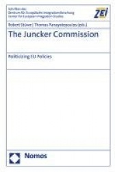 The Juncker Commission - Politicizing EU Policies
