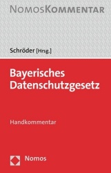 Bayerisches Datenschutzgesetz - Handkommentar