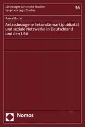 Anlassbezogene Sekundarmarktpublizitat Und Soziale Netzwerke in Deutschland Und Den USA