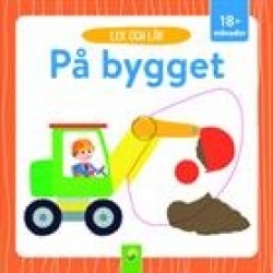 Lek och lär. På bygget