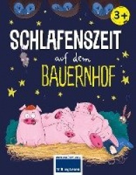 Schlafenszeit auf dem Bauernhof