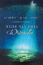 Mehr als drei Wünsche