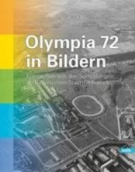 Olympia 72 in Bildern