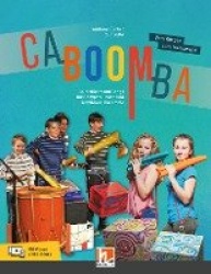 CABOOMBA. Vom Körper zum Instrument