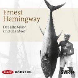Der alte Mann und das Meer