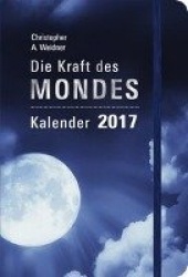 Die Kraft des Mondes 2017