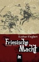 Friesische Macht