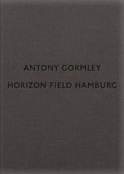 Antony Gormley: Horizon Field Hamburg