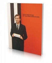 Martin Kippenberger: Bitteschoen Dankeschoen - A Retrospective