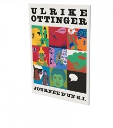 Ulrike Ottinger: Journee d'Un G.I. - Cat. Cfa Contemporary Fine Arts Berlin