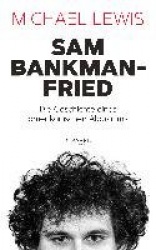 Sam Bankman-Fried - Die Geschichte eines amerikanischen Albtraums