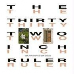 John Gossage - The Thirty Two Inch Ruler / Map of Babylon