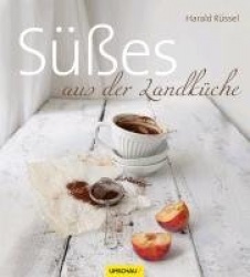 Süßes aus der Landküche
