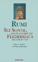 Sei Sonne, sonst bleibst du Fledermaus