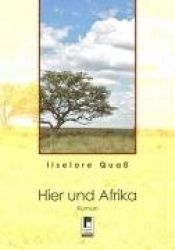 Hier und Afrika