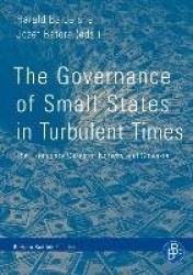The Governance of Small States in Turbulent Times - The Exemplary Cases of Norway and Slovakia