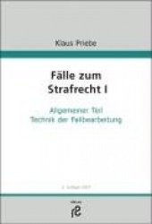 Fälle zum Strafrecht I