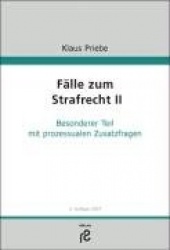 Fälle zum Strafrecht II