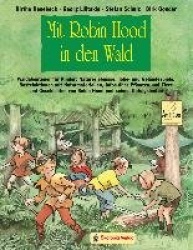 Mit Robin Hood in den Wald