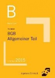 Basiswissen BGB  Allgemeiner Teil