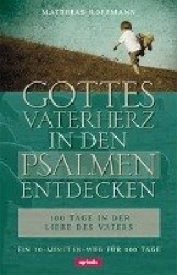 Gottes Vaterherz in den Psalmen entdecken