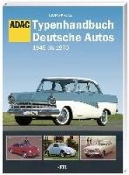 Typenhandbuch Deutsche Autos 1945 bis 1970