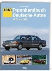 Typenhandbuch Deutsche Autos 1970 bis 1990
