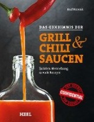 Das Geheimnis der Grill-&Chilisaucen