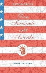 Don Fernando erbt Amerika