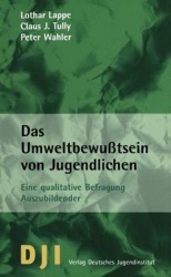 Das Umweltbewusstsein Von Jugendlichen - Eine Qualitative Befragung Auszubildender