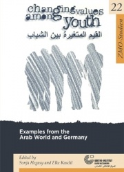 Changing Values Among Youth - Examples from the Arab World and Germany