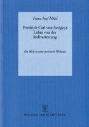 Friedrich Carl von Savignys Lehre von der Stellvertretung