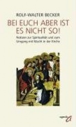 Bei euch aber ist es nicht so!