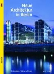 Neue Architektur in Berlin
