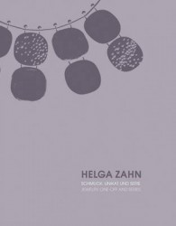 Helga Zahn - Jewelry. One-off and Series