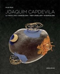Joaquim Capdevila - New Jewellery in Barcelona