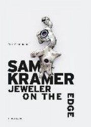 Sam Kramer - Jeweler on the Edge