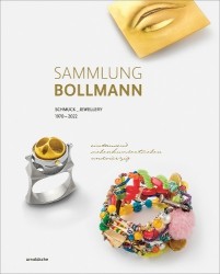 Sammlung Bollman - Schmuck / Jewellery 1970–2022