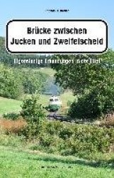 Brücke zwischen Jucken und Zweifelscheid